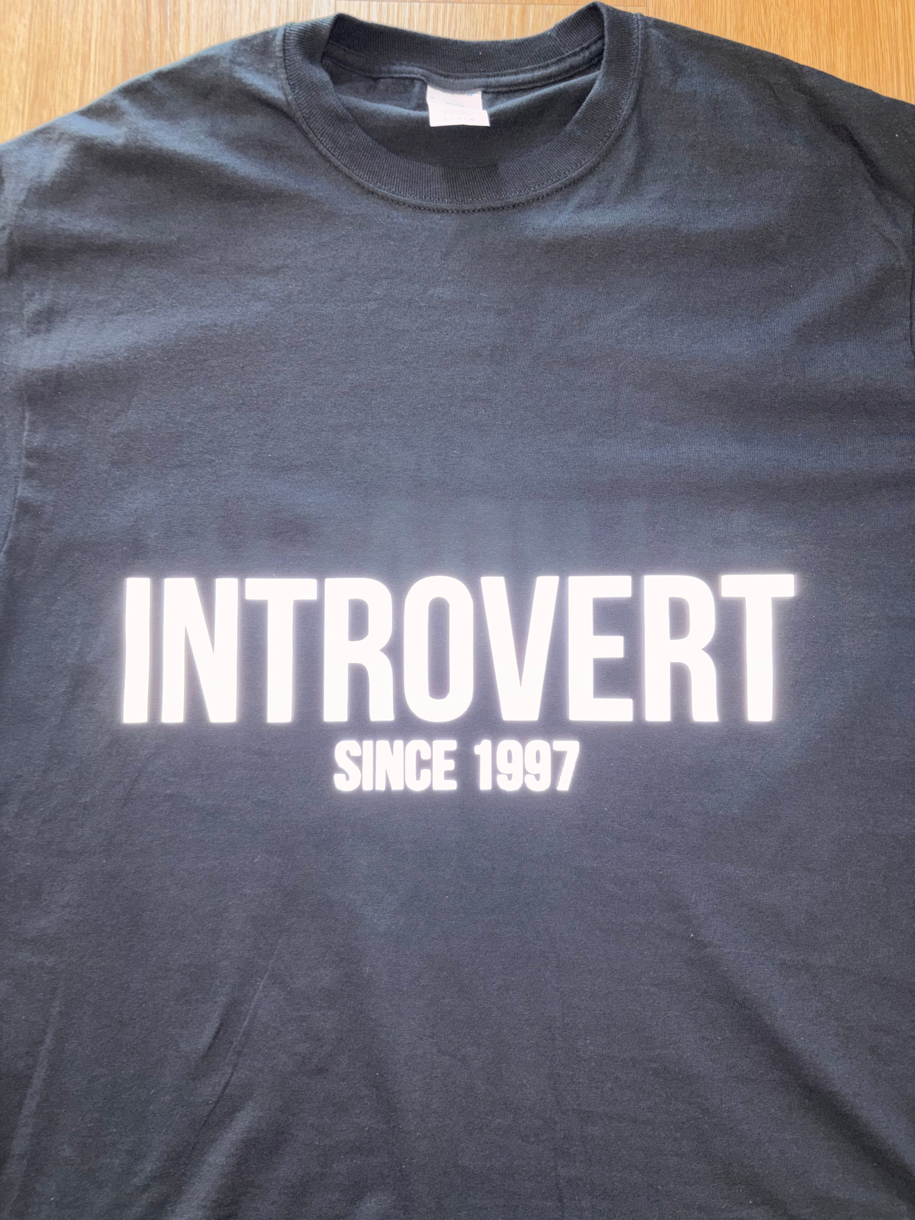 INTROVERT SINCE 1997 T-Shirt
