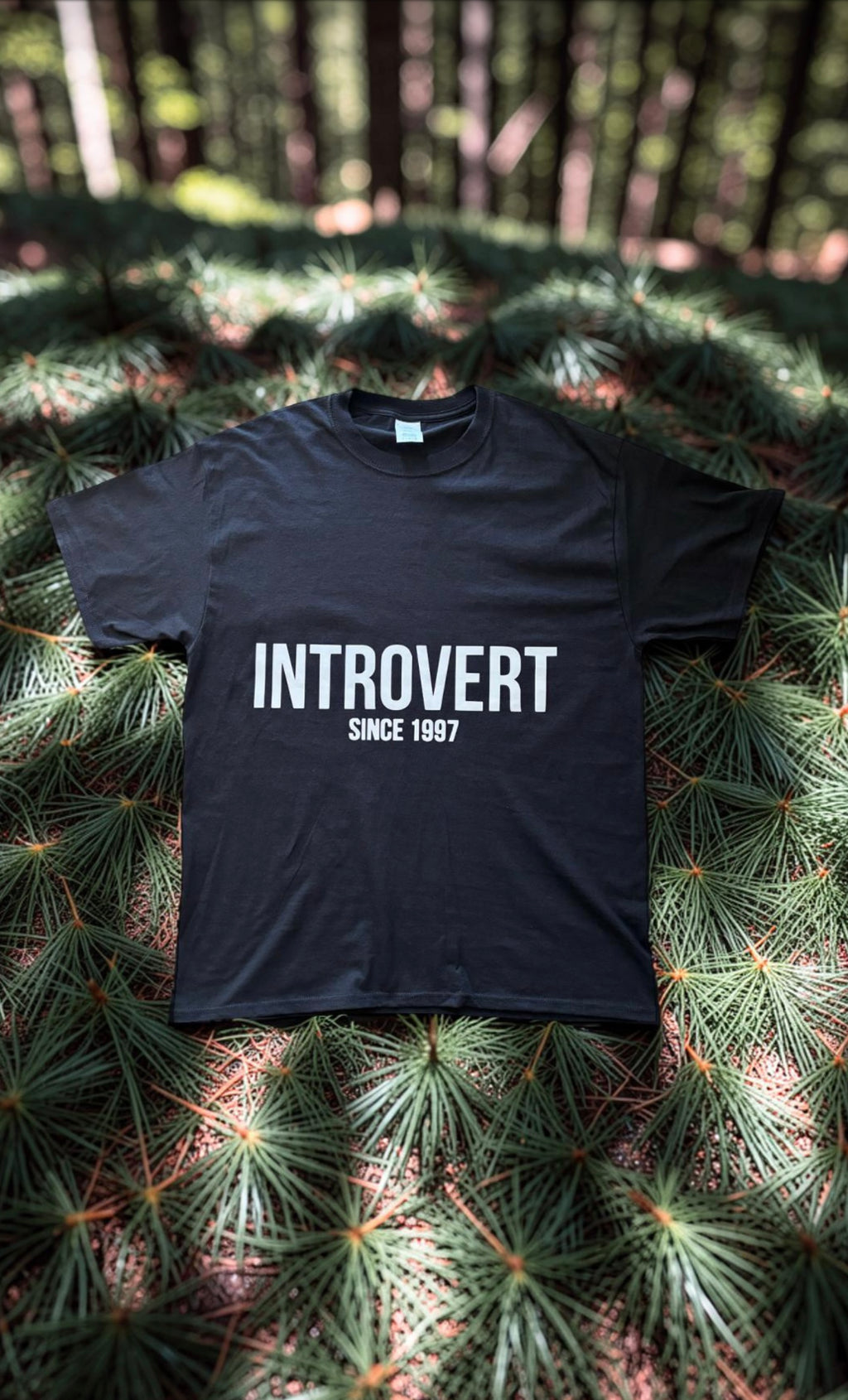 INTROVERT SINCE 1997 T-Shirt